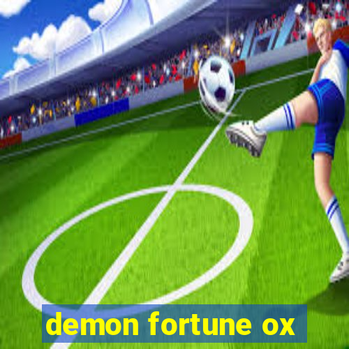 demon fortune ox